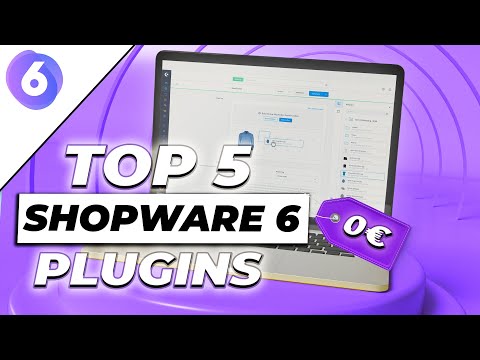 Die 5 besten KOSTENLOSEN Shopware 6 Plugins - Unsere TOP 5 im Überblick