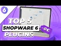 Die 5 Besten KOSTENLOSEN Shopware 6 Plugins Unsere TOP 5 Im Überblick