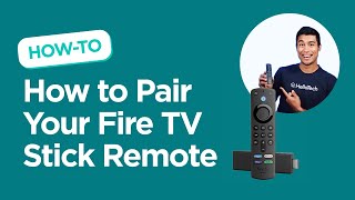 HelloTech: How to Pair Your Fire TV Stick Remote