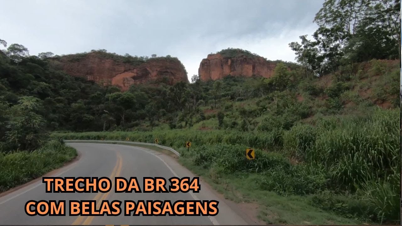 TRECHO DA BR 364 COM BELAS PAISAGENS