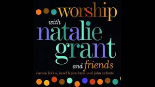 Natalie Grant Holy Spirit Rain Down