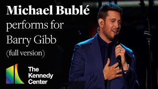 Michael Bublé performs &quot;How Can You Mend A Broken Heart&quot; for Barry Gibb | 46th Kennedy Center Honors