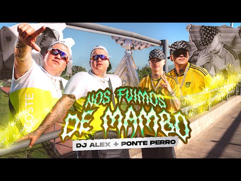 Nos Fuimos de Mambo - DJ Alex, Ponte Perro (Video Oficial)