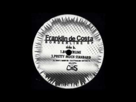 Franklin De Costa - Borderline (2007)