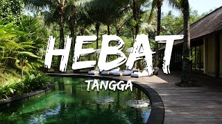 Download lagu Tangga - Hebat (Lirik/Lyrics) mp3