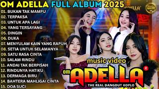 Download lagu ADELLA LIVE 2026 FULL ALBUM 🔥 Dangdut Koplo Terbaru & Terbaik! mp3