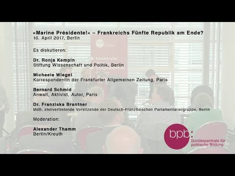 "Marine Présidente!" – Frankreichs Fünfte Republik am Ende?