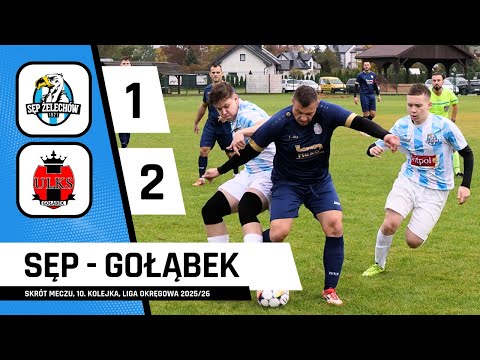 Sęp 1:2 ULKS Gołąbek - skrót meczu 10. kolejki spotkań siedleckiej LO 2025/26