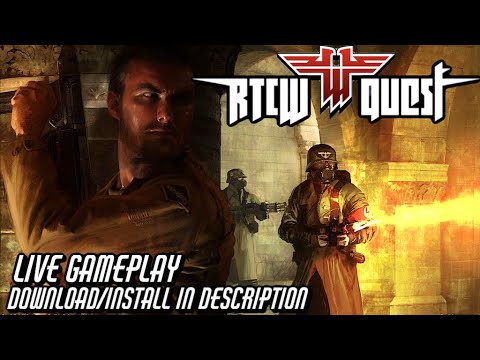 🔴 Gamertag VR - LIVE - Return To Castle Wolfenstein VR on Oculus Quest