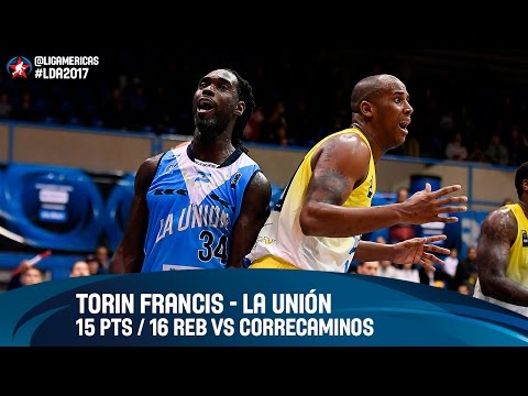 Torin Francis 15 PTS / 16 REB vs Correcaminos - DIRECTV Liga de las Américas 2017