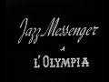 Art Blakey & The Jazz Messengers - 1965-02-XX, Olympia, Paris (Jazz Video)