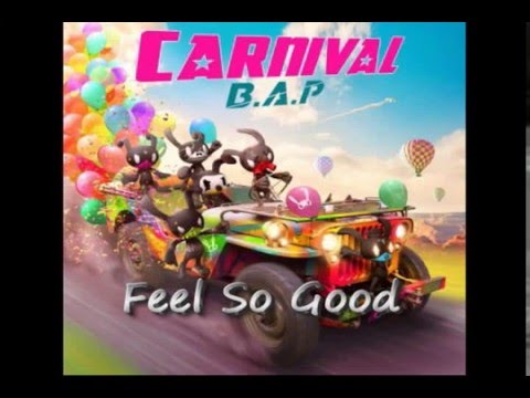 B.A.P - Feel So Good Traduction en fraçais