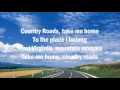 John Denver ♥ Take Me Home, Country Roads  (The Ultimate Collection)  with Lyrics