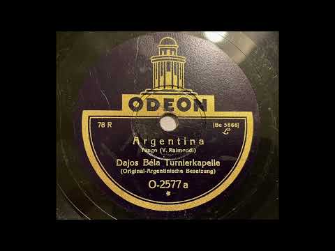 Turnierkapelle Dajos Bela - Argentina (Tango)