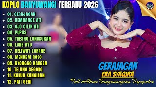 Download lagu GERAJAGAN - KEMBANGE ATI || Era Syaqira Full Album - Koplo Banyuwangi Terbaru On Trending mp3 Download lagu GERAJAGAN - KEMBANGE ATI || Era Syaqira Full Album - Koplo Banyuwangi Terbaru On Trending mp3
