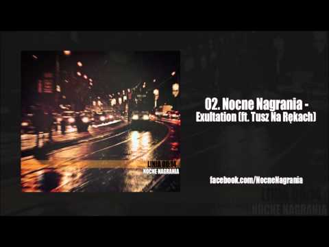 Nocne Nagrania - Exultation (ft. Tusz Na Rękach)