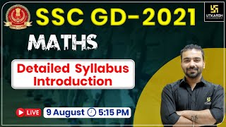 SSC GD | Maths | General Introduction & Syllabus Discussion | Akshay Sir