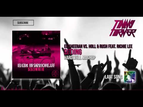Ed sheeran vs holl & rush feat richie lee s(t)ing