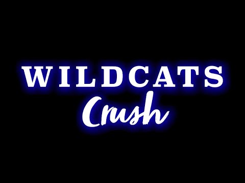 Wildcats CRUSH 2021 - 2022