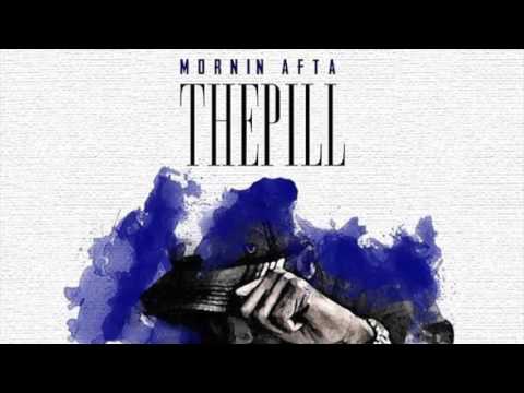 Mornin Afta -The Pill