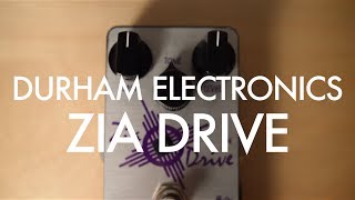 Durham Electronics Zia Drive
