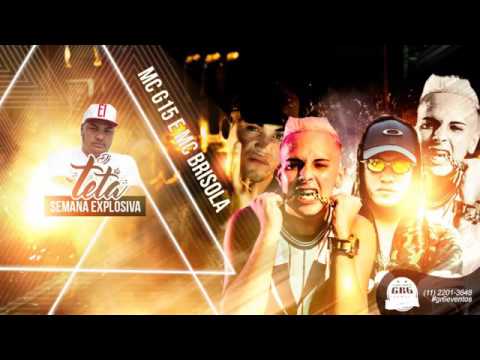 MC Brisola e MC G15 Muito Louca DJ Teta Lançamento Oficial 2016