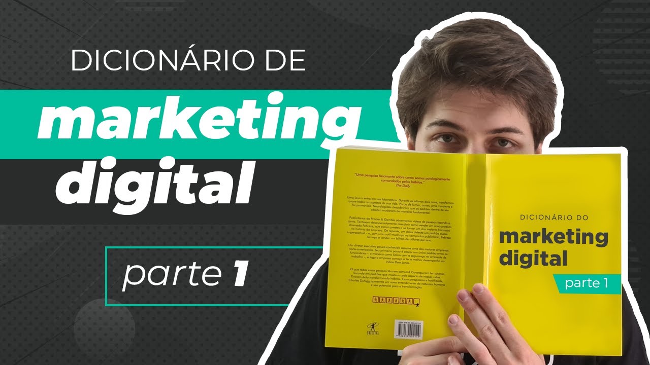 Dicionário do Marketing Digital: aprenda a falar "Marketês" - PARTE 1