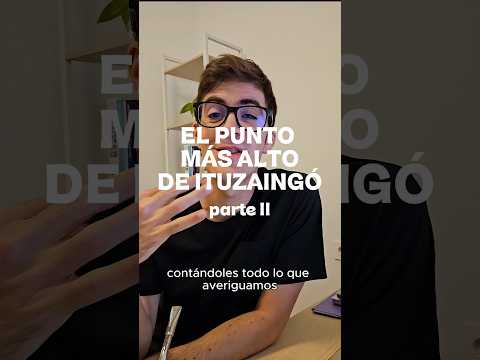 El punto más alto de Ituzaingó (parte II) #historia #ituzaingó #buenosaires #inmobiliaria
