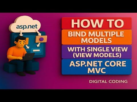 Bind Multiple Models in Single View Using ViewModel | ASP.NET Core MVC Tutorial for Beginners