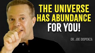 The Universe Is Ready to Unlock Endless Opportunities for You! - Dr. Joe Dispenza Motivation