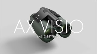 SWAROVSKI OPTIK AX Visio - How to adjust the basic settings
