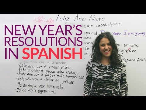 Learn to say your New Year's Resolutions in Spanish Video