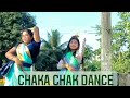 Chakka Chakka Dance Video ️