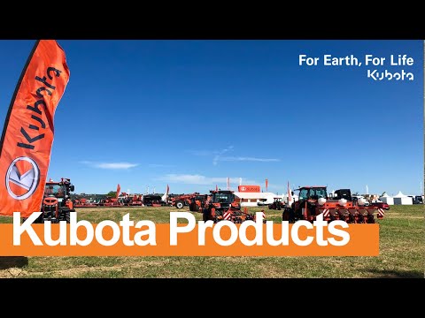 Kubota Products - Part 2 | 2018