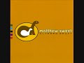 Matthew Sweet - Devil With The Green Eyes (1993)