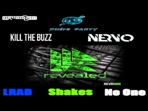 Knife Party vs Kill The Buzz vs Nervo - LRAD Shakes No One (Dr4g0n98 MashUp)
