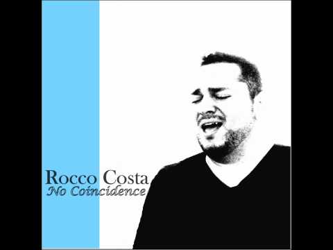 Sick & Tired - Rocco Costa