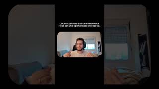 Claude é uma oportunidade de negócio