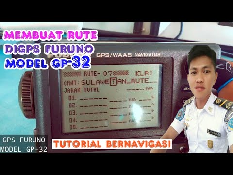 cara membuat rute||cara menyusun rute pelayaran digps furuno model gp-32