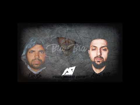 CioKo & Alex Stefan - Bla Bla ( Prod. Andrei Chitu )