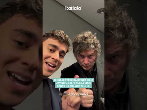 NIKOLAS FERREIRA BRINCA COM JAVIER MILEI 'COLOCA MAIS GENTE NA RUA QUE O LULA'