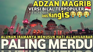 Download lagu BARU! Adzan Magrib Paling Termerdu, Irama Populer Versi Bilal🇲🇨 ماشاالله ngak kuat😭‼  || Afrizal mp3