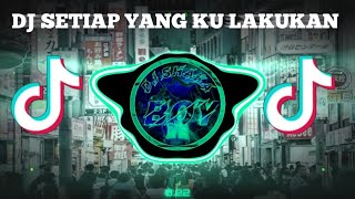 Download lagu DJ SETIAP YANG KU LAKUKAN DJ BAHAGIA SLOW BEAT VIRAL TIKTOK 2021 mp3 Download lagu DJ SETIAP YANG KU LAKUKAN DJ BAHAGIA SLOW BEAT VIRAL TIKTOK 2021 mp3