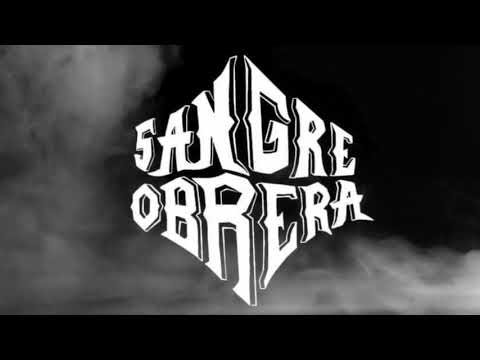 Sangre Obrera - Al Regresar
