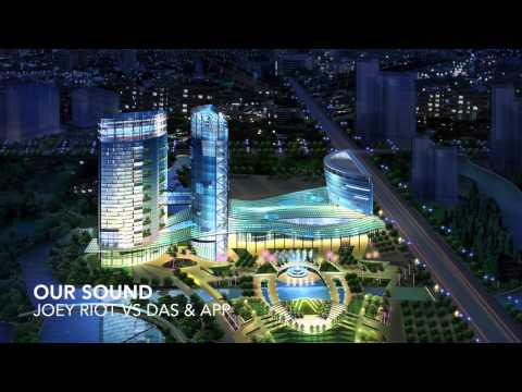 Joey Riot vs Dash & App - Our Sound (Original Mix)