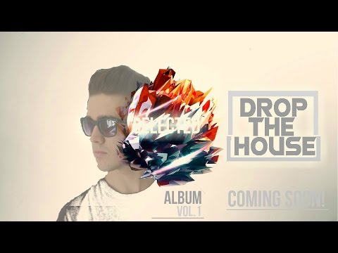 Selected Album Vol.1 presented by DropTheHouse
