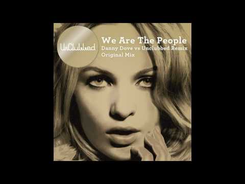 UnClubbed with Kim Wayman - We Are The People (Danny Dove vs UnClubbed Remix) - Out Now!