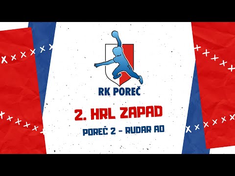 2. HRL Zapad  24/25 10. kolo Poreč 2 - Rudar AO