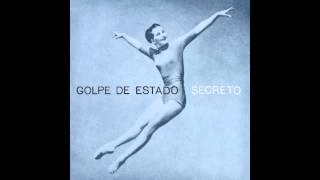 Golpe de Estado - Secreto (Magda's Vulture Mix)