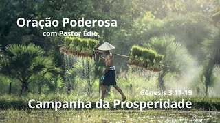 Oração Poderosa com Pastor Édio - 246